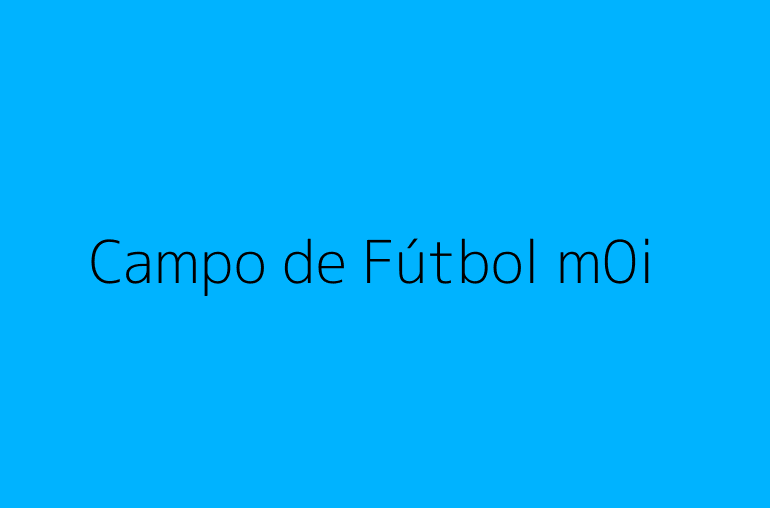 Campo de Fútbol m0i
